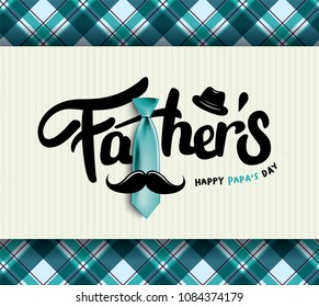 Happy Father’s Day Calligraphy greeting card. Vector illustration.