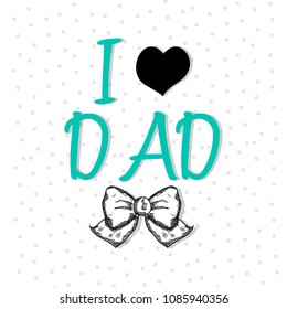 Happy Father’s Day Calligraphy greeting card. Vector illustration.