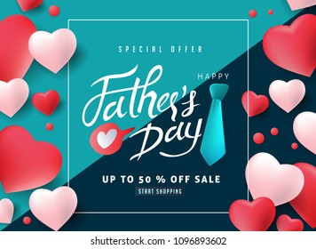 Happy Father’s Day Calligraphy greeting card and sale poster background. Vector illustration.