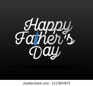 	
Happy Father’s Day Calligraphy greeting card. Vector illustration.