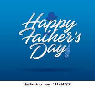 	
Happy Father’s Day Calligraphy greeting card. Vector illustration.