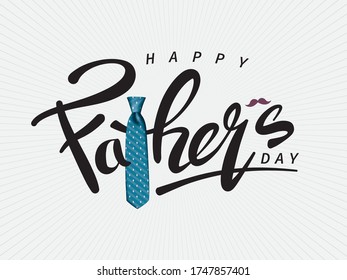 Happy Father’s Day Calligraphy greeting card. Vector illustration.