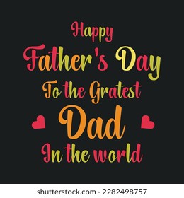 Happy Father’s Day Calligraphy greeting card. Vector illustration.