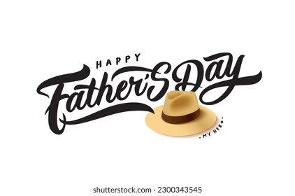 Happy Father’s Day Calligraphy greeting card. Vector illustration.