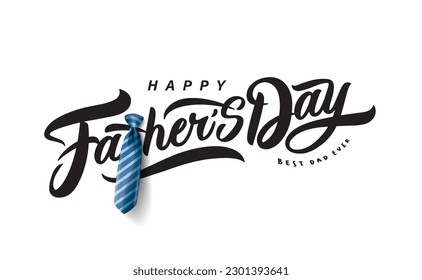 Happy Father’s Day Calligraphy greeting card. Vector illustration.