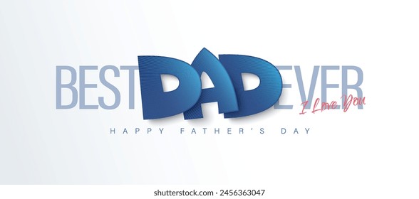 Happy Father’s Day Calligraphy greeting card. Vector illustration.