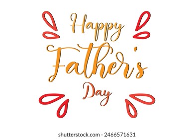 Happy Father’s Day Calligraphy greeting card. Vector illustration.