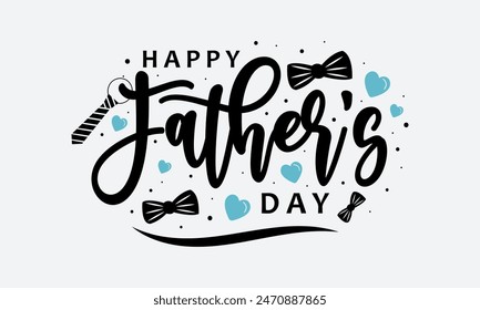 Happy Father’s Day Calligraphy greeting card. Concept for Father's Day with elegant handwritten lettering and moustache. Vector illustration.