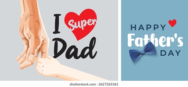 Happy Father’s Day Calligraphy greeting card. Father and child love. The child holds his father's hand. Vector background for banner, poster, illustration.