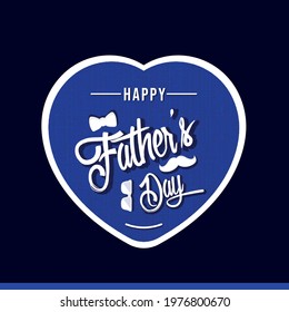 Happy Father’s Day Calligraphy in heart shape