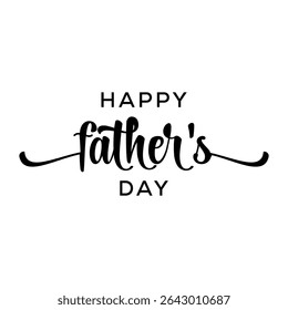 Happy Father’s Day calligraphy text ,Handwritten text,Vector illustration.