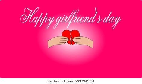 Happy girlfriend’s day card with heart halves in hands