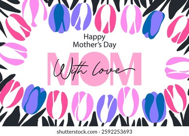 Happy Mother’s Day Card - Pink Tulip Border