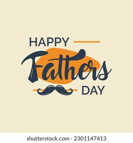 Happy Father’s Day Creative Typography greeting card. Fathers Day lettering banner with mustache and tie. Flat Vector Illustration Background.