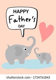 Happy Father’s Day with daddy and baby elephant playing water with text and pink heart