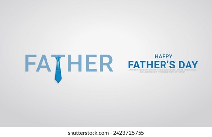 Happy Father’s Day, Father's Day creative design for social media banner, poster, 3D Illustration