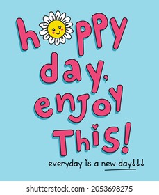 happy day, girls graphic tees vector designs and other uses