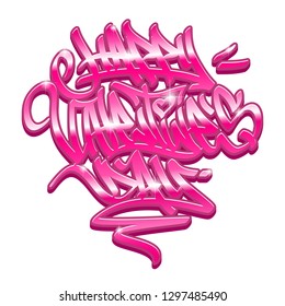 Happy Valentine´s Day graffiti style lettering with pink customizable colors. Isolated on white background.