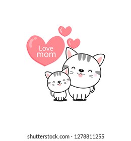 Happy Mother’s day. Greeting card with cute mom and baby cat. Vector illustration in cartoon style.