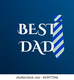 Happy Fatherâ??s Day greeting card Fathers Day, Best Dad