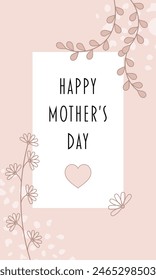 Happy Mother’s Day. Greeting card with flowers and heart in light pink.