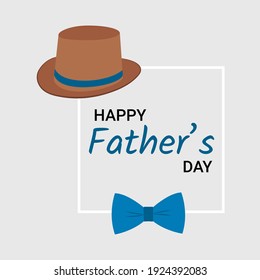 Happy Father’s Day greeting card with hat,bow. Vector illustration.