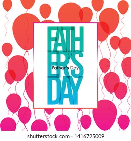 Happy Father’s Day greeting card intricate alphabet design and balloons.