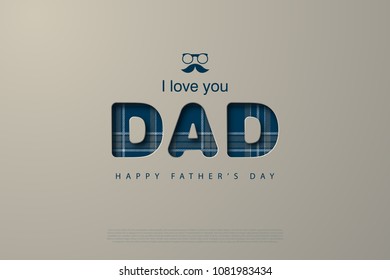 Happy Father’s Day greeting card. Vector illustration.