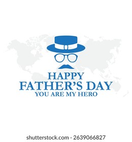  Happy Father’s Day greeting Card. Vector illustration.. Father's Day for banners and posters. World Father’s Day(3rd Sunday of June)