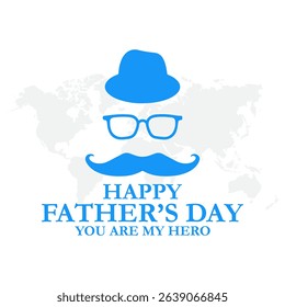  Happy Father’s Day greeting Card. Vector illustration.. Father's Day for banners and posters. World Father’s Day(3rd Sunday of June)