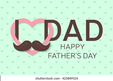 Happy Father’s Day greeting card. Vector illustration.