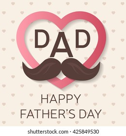 Happy Father’s Day greeting card. Vector illustration.