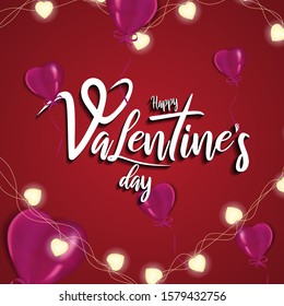 Happy Valentine’s Day hand drawn lettering background. Realistic garland lights, heart balloon shape. Vector illustration for greeting card, love flyer, romantic invitation poster and banner.