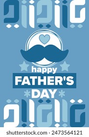 Happy Father’s Day. Honoring dads. Lovely celebration in June. Sweetest family holiday. Party event. Mustache and heart. Blue color. Creative art poster. Vector design 