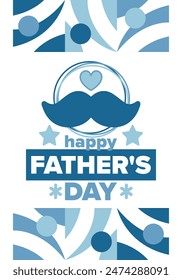 Happy Father’s Day. Honoring dads. Lovely celebration in June. Sweetest family holiday. Party event. Mustache and heart. Blue color. Creative art poster. Vector design