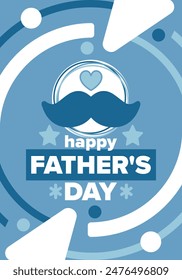 Happy Father’s Day. Honoring dads. Lovely celebration in June. Sweetest family holiday. Party event. Mustache and heart. Blue color. Creative art poster. Vector design