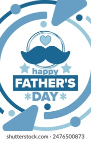 Happy Father’s Day. Honoring dads. Lovely celebration in June. Sweetest family holiday. Party event. Mustache and heart. Blue color. Creative art poster. Vector design
