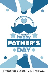 Happy Father’s Day. Honoring dads. Lovely celebration in June. Sweetest family holiday. Party event. Mustache and heart. Blue color. Creative art poster. Vector design