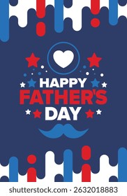 Happy Father’s Day. Honoring dads. Lovely celebration in June. Sweetest family holiday. Party event. Mustache and heart. Blue color. Creative art poster. Vector design