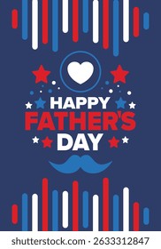 Happy Father’s Day. Honoring dads. Lovely celebration in June. Sweetest family holiday. Party event. Mustache and heart. Blue color. Creative art poster. Vector design