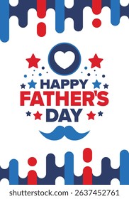 Happy Father’s Day. Honoring dads. Lovely celebration in June. Sweetest family holiday. Party event. Mustache and heart. Blue color. Creative art poster. Vector design