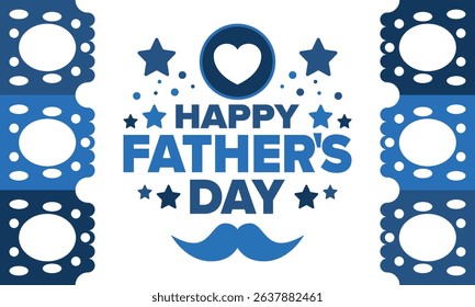 Happy Father’s Day. Honoring dads. Lovely celebration in June. Sweetest family holiday. Party event. Mustache and heart. Blue color. Creative art poster. Vector design