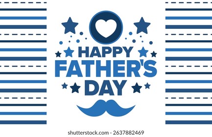 Happy Father’s Day. Honoring dads. Lovely celebration in June. Sweetest family holiday. Party event. Mustache and heart. Blue color. Creative art poster. Vector design