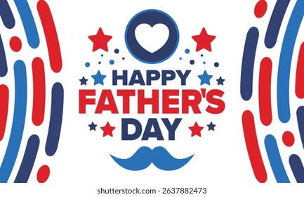 Happy Father’s Day. Honoring dads. Lovely celebration in June. Sweetest family holiday. Party event. Mustache and heart. Blue color. Creative art poster. Vector design