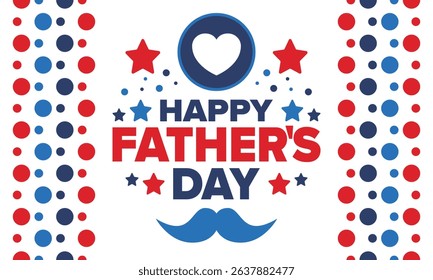 Happy Father’s Day. Honoring dads. Lovely celebration in June. Sweetest family holiday. Party event. Mustache and heart. Blue color. Creative art poster. Vector design