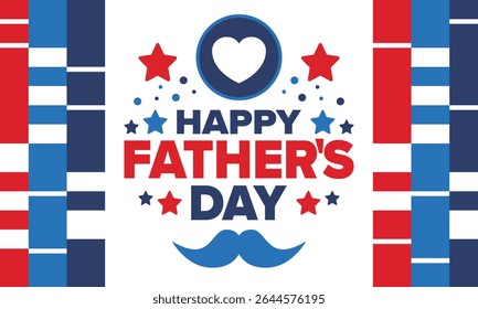 Happy Father’s Day. Honoring dads. Lovely celebration in June. Sweetest family holiday. Party event. Mustache and heart. Blue color. Creative art poster. Vector design