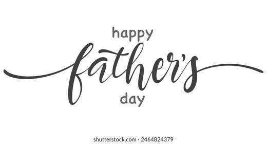 Happy father’s Day lettering . Handmade calligraphy vector illustration. father's day card