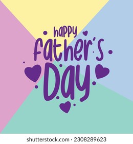 Happy Father’s Day lettering stock illustration vector