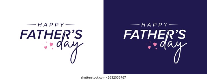 Happy Father’s Day logo design vector template. Father's Day, love, heart, vector design