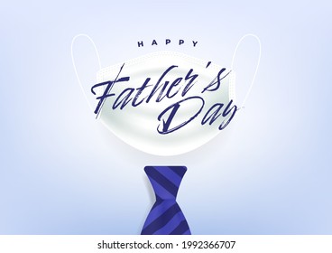 Happy Father’s Day with medical face mask and blue necktie banner.
